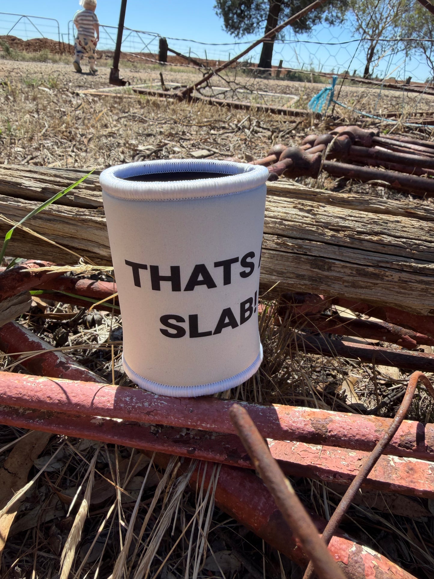 "THATS A SLAB" Stubbie Coolers